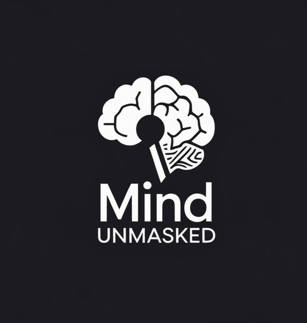 Mind Unmasked